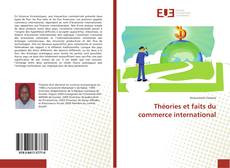 Capa do livro de Théories et faits du commerce international 