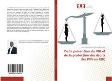Couverture de De la prévention du VIH et de la protection des droits des PVV en RDC