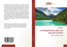 Bookcover of L’eutrophisation dans les Eaux de Surface
