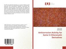 Portada del libro de Anticorrosion Activity for Some 5-Chloroisatin Derivatives