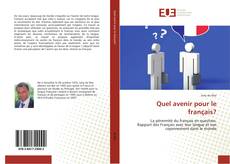 Capa do livro de Quel avenir pour le français? 