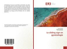 Buchcover von Le sliding sign en gynécologie
