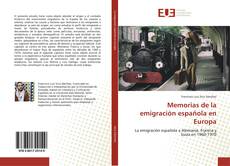 Обложка Memorias de la emigración española en Europa