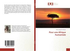 Bookcover of Pour une Afrique humanisée