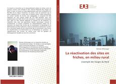 Buchcover von La réactivation des sites en friches, en milieu rural