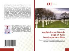 Couverture de Application de l'état de siège en Ituri : Conséquences et Bilan