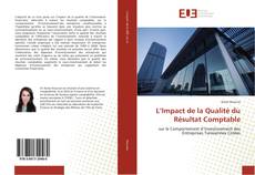 Buchcover von L’Impact de la Qualité du Résultat Comptable