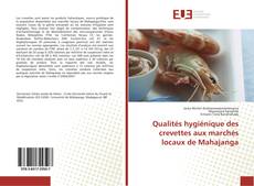 Buchcover von Qualités hygiénique des crevettes aux marchés locaux de Mahajanga