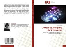 Bookcover of L'effet de panurgisme dans les médias