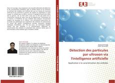 Capa do livro de Détection des particules par ultrason via l'intelligence artificielle 