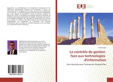Bookcover of Le contrôle de gestion face aux technologies d'information