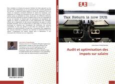 Bookcover of Audit et optimisation des impots sur salaire