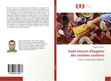 Capa do livro de Vade-mecum d'hygiène des cantines scolaires 