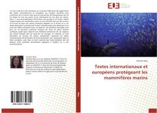 Portada del libro de Textes internationaux et européens protégeant les mammifères marins