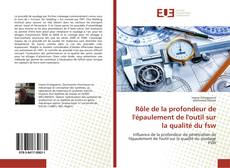 Bookcover of Rôle de la profondeur de l'épaulement de l'outil sur la qualité du fsw