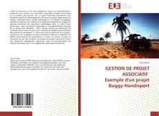 GESTION DE PROJET ASSOCIATIF Exemple d'un projet Buggy-Handisport kitap kapağı