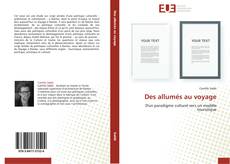 Bookcover of Des allumés au voyage