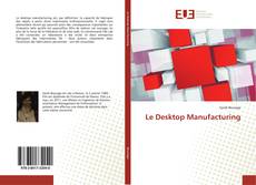 Le Desktop Manufacturing kitap kapağı