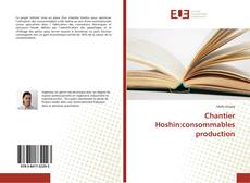 Chantier Hoshin:consommables production kitap kapağı