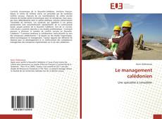 Bookcover of Le management calédonien