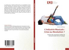 Capa do livro de L’Industrie Musicale : Crise ou Révolution ? 