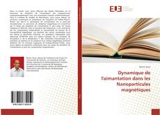 Capa do livro de Dynamique de l'aimantation dans les Nanoparticules magnétiques 