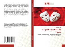 Capa do livro de La greffe partielle de visage 