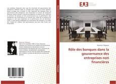 Buchcover von Rôle des banques dans la gouvernance des entreprises non financières
