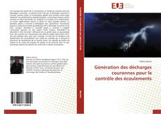 Capa do livro de Génération des décharges couronnes pour le contrôle des écoulements 