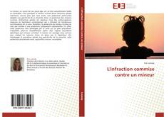 Portada del libro de L'infraction commise contre un mineur