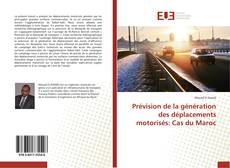 Portada del libro de Prévision de la génération des déplacements motorisés: Cas du Maroc