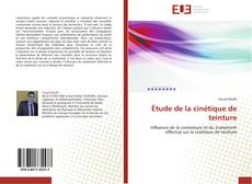 Bookcover of Étude de la cinétique de teinture