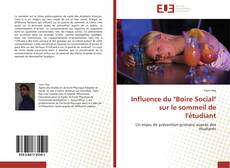 Capa do livro de Influence du "Boire Social" sur le sommeil de l'étudiant 