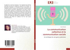 Обложка La communication collective et la communication sociale