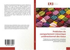 Capa do livro de Prédiction du comportement mécanique unidirectionnel des tissus 