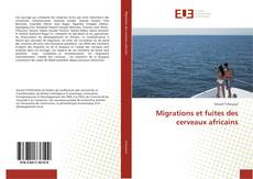 Capa do livro de Migrations et fuites des cerveaux africains 