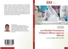 Les Maladies Parasitaires d’Oignon (Allium cepa) au (Maroc) kitap kapağı