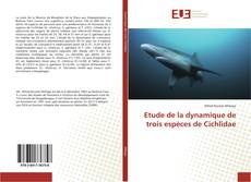 Capa do livro de Etude de la dynamique de trois espèces de Cichlidae 