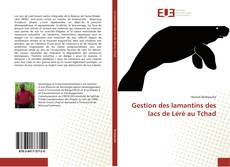 Buchcover von Gestion des lamantins des lacs de Léré au Tchad