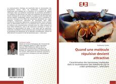 Capa do livro de Quand une molécule répulsive devient attractive 