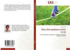 Buchcover von Pour être quelqu'un dans la vie