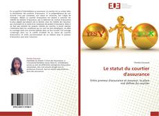 Buchcover von Le statut du courtier d'assurance