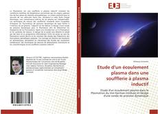 Bookcover of Etude d’un écoulement plasma dans une soufflerie à plasma inductif