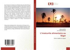 Bookcover of L’insécurite alimentaire au Niger