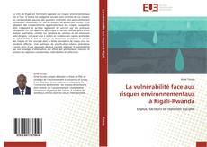 Capa do livro de La vulnérabilité face aux risques environnementaux à Kigali-Rwanda 