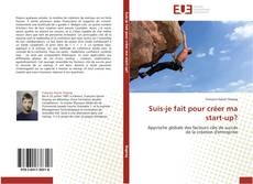 Bookcover of Suis-je fait pour créer ma start-up?
