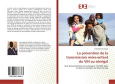 Buchcover von La prévention de la transmission mére-enfant du VIH au sénégal