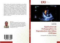 Copertina di Application de l’Echographie à la Reproduction des Zébus d’Afrique