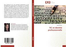 Bookcover of TIC et identité professionnelle