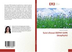 Capa do livro de Suivi d'essai DEPHY EXPE (écophyto) 